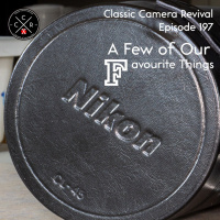 Episode 197 - A Few of Our F(-Mount)avourite Things