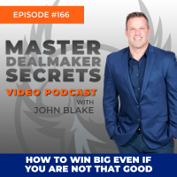 Episode 166 - How to Win Big Even If You Are Not That Good