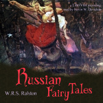 Russian Fairy Tales by SHEDDEN-RALSTON, William Ralston