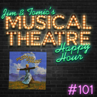 Happy Hour #101 - The Von Trapp Family Podcast - The Sound of Music