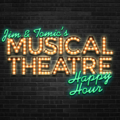 Jim And Tomics Musical Theatre Happy Hour