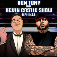 Don Tony And Kevin Castle Show 11/14/23 (Special Episode)