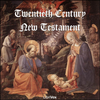 Bible (TCNT) NT 01-27: The New Testament by TWENTIETH CENTURY NEW TESTAMENT