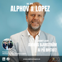 #229 - Anders Bjurström - AI på riktigt!