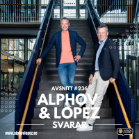 #236 - Alphov  Lopez svarar