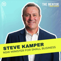 #445 Speaking with the Minister of Small Businesses for NSW: Steve Kamper