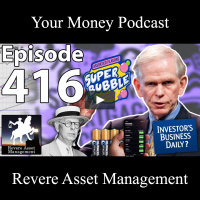 Jeremy Grantham’s Superbubble | Your Money Podcast – Episode 416