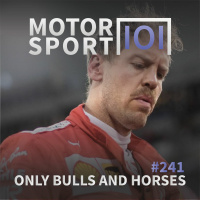 Episode #241: Only Bulls And Horses