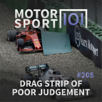 Episode #205: Drag Strip Of Poor Judgement