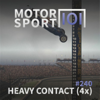 Episode #240: Heavy Contact (4x)