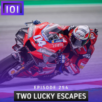 Episode #254: Two Lucky Escapes