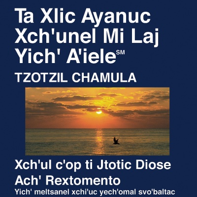 Tzotzil Chamula Biblia - Tzotzil Chamula Bible