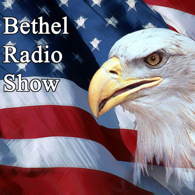 Bethel Radio Show Bethel Baptist Church