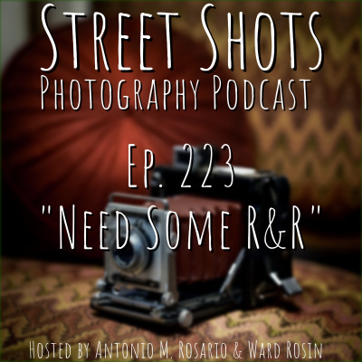 Street Shots Photography Podcast
