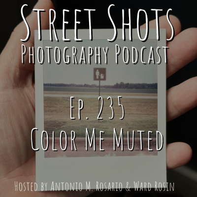 Street Shots Photography Podcast