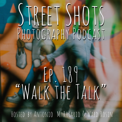 Street Shots Photography Podcast