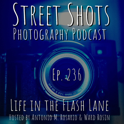 Street Shots Photography Podcast