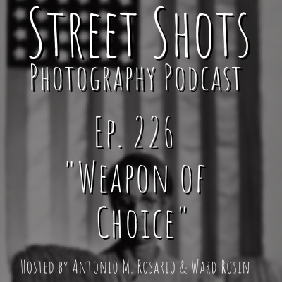 Street Shots Photography Podcast