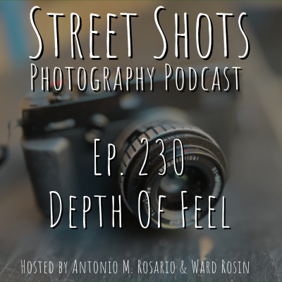 Street Shots Photography Podcast