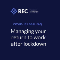 REC Legal FAQ: Returning to the Workplace after the Lockdown