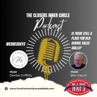 The Timeless Art of Selling with Ben Gay III