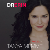 TANYA MEMME | RAW  REAL TALK | DR. ERIN SHOW