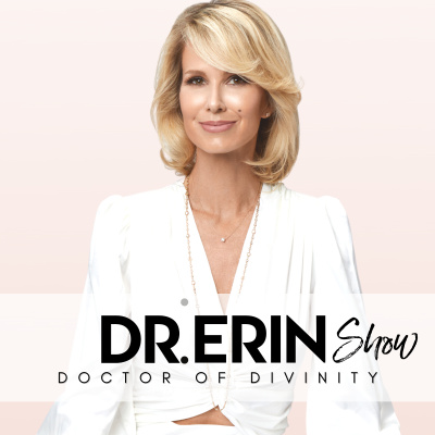 Daily Dr. Erin - Spiritual, Inspirational, And Motivational Meditations