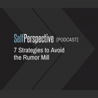 7 Strategies to Avoid the Rumor Mill