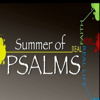 Episode 195: Summer of Psalms - Week 6 - Psalms 1