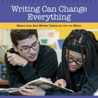 Writing Can Change Everything