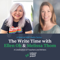 The Write Time with Author Ellen Oh and Educator Melissa Thom