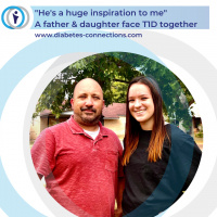 Hes a Huge Inspiration To Me - A Father  Daughter Face T1D Together