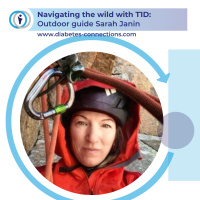 Navigating the wild with T1D: outdoor guide Sarah Janin