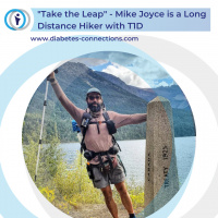 Take the Leap - Mike Joyce is a Long Distance Hiker with T1D