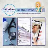 In the News... Vitamin D, Endos and Telehealth, Type 1: The Movie and more!