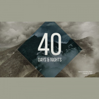 40 Days  Nights - Wk 2 - Audio