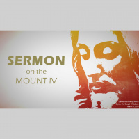 Sermon on the Mount - 4 - Audio