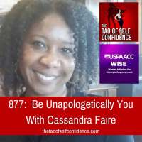 877: Be Unapologetically You With Cassandra Faire