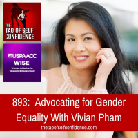 893: Advocating for Gender Equality With Vivian Pham