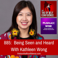 885: Being Seen and Heard With Kathleen Wong