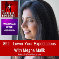 892: Lower Your Expectations With Megha Malik
