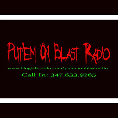 Putem On Blast Radio
