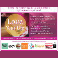 From The Heart of Yoga  Tai Chi Centers 15th Anniversary Celebration