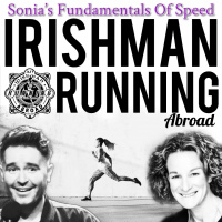 Irishman Running Abroad with Sonia O’Sullivan: ”Sonia’s Fundamentals Of Speed”