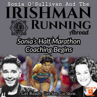 Irishman Running Abroad - Sonia’s Half Marathon Challenge Begins (Week 1)