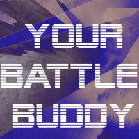 Your Battle Buddy