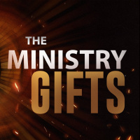 The Ministry Gifts part 1