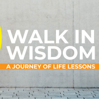 Walk in Wisdom