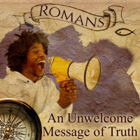 An Unwelcome Message of Truth