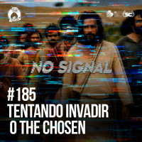 Santa Zura #185 - Tentando reagir ao The Chosen